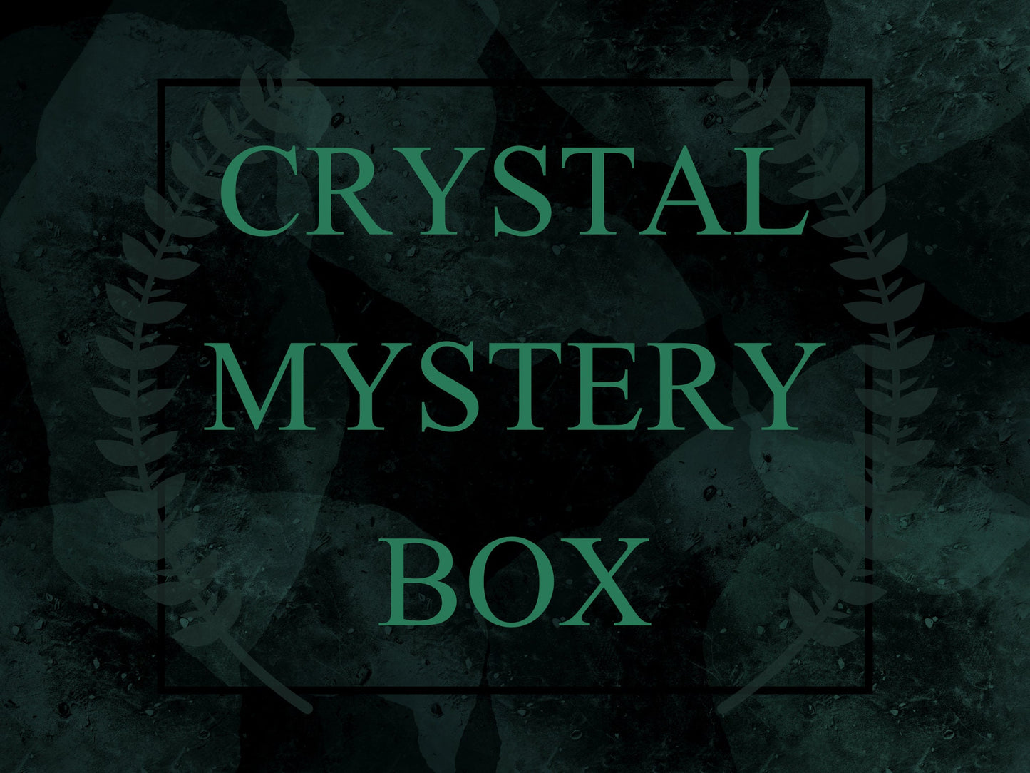 Crystal Mystery Box